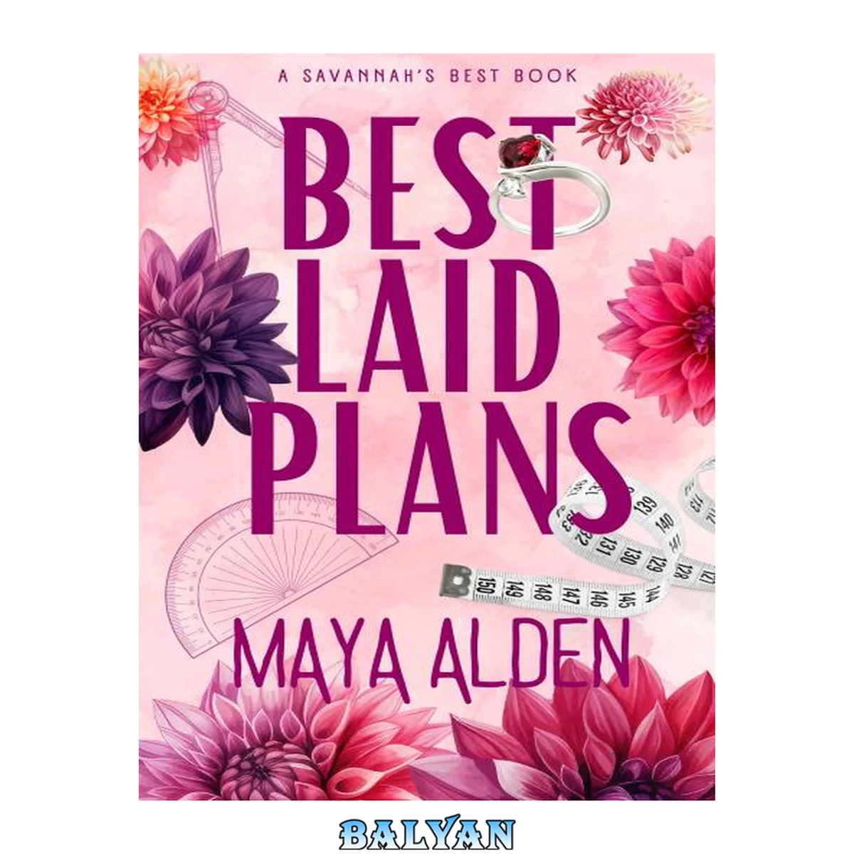 جلد کتاب Best Laid Plans: A Billionaire Enemies to Lovers, Revenge Romance (Savannah's Best)