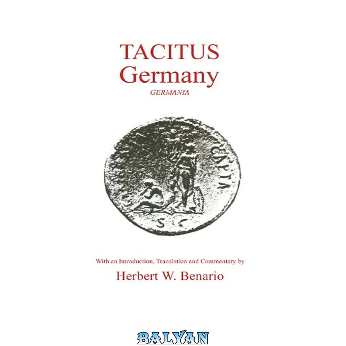 جلد کتاب Tacitus Germany: Germania (Classical Texts)