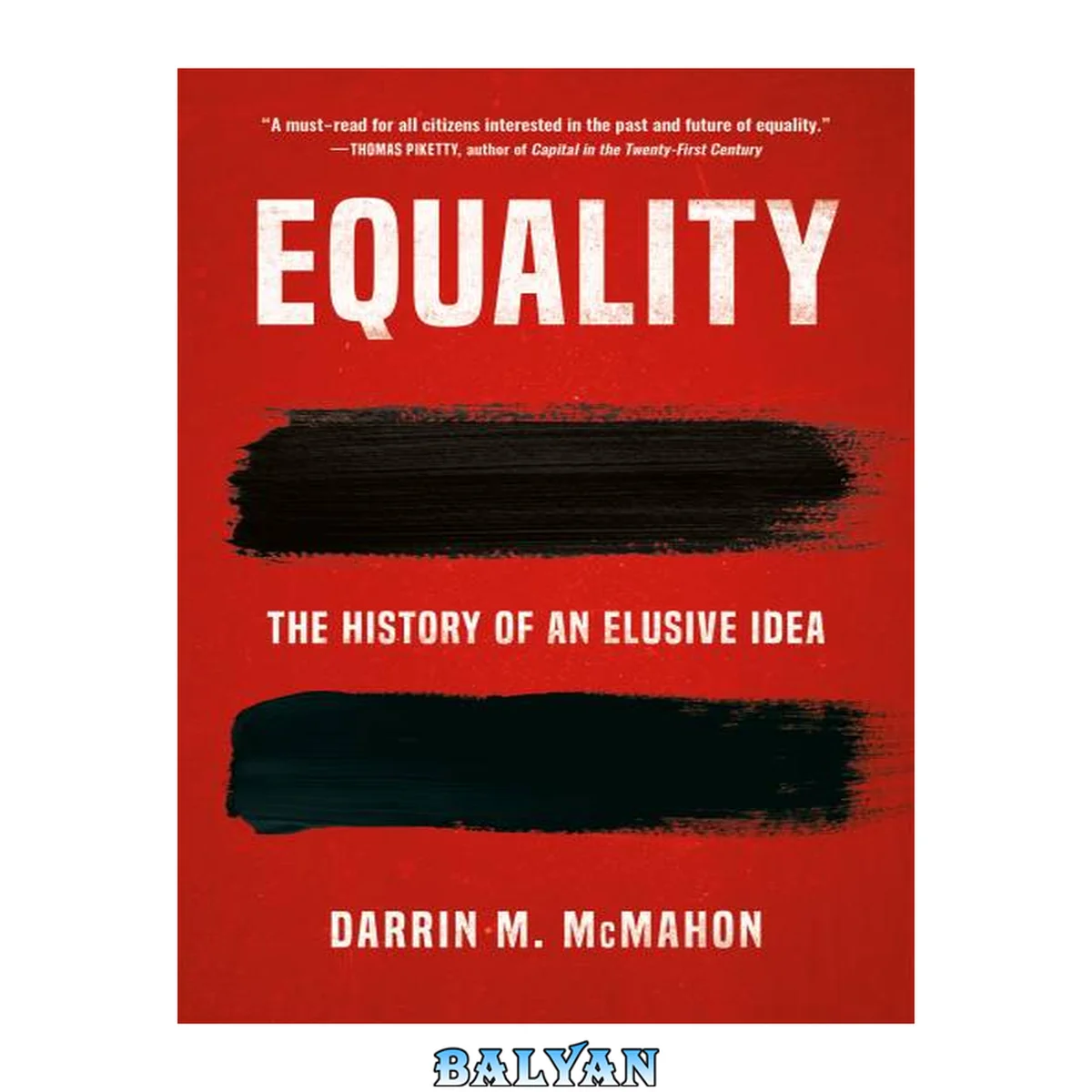جلد کتاب Equality : The History of an Elusive Idea
