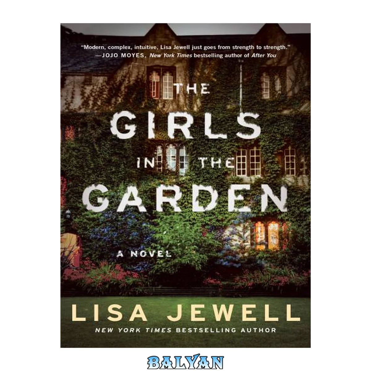 جلد کتاب The Girls in the Garden : A Novel