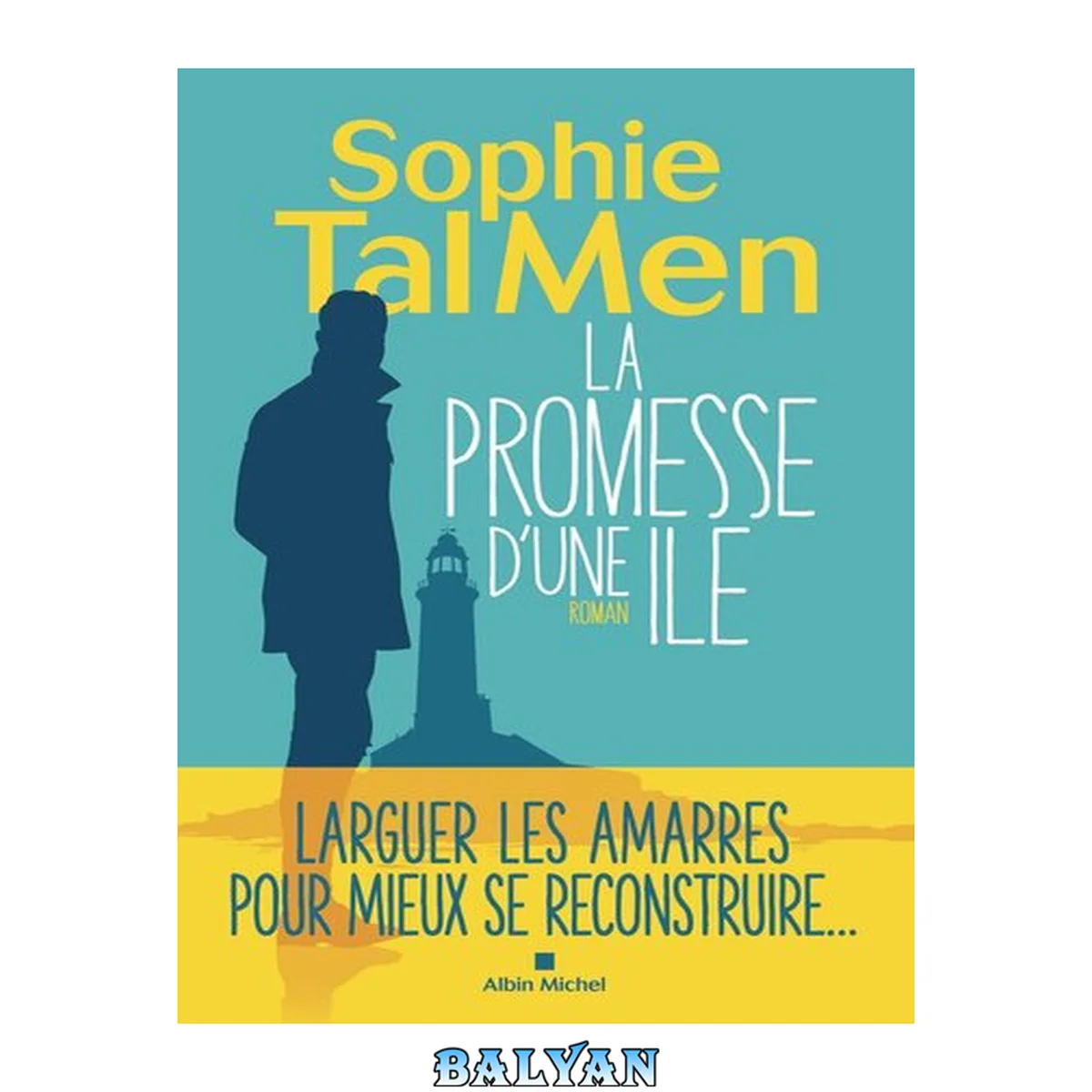 جلد کتاب La promesse d'une île : roman