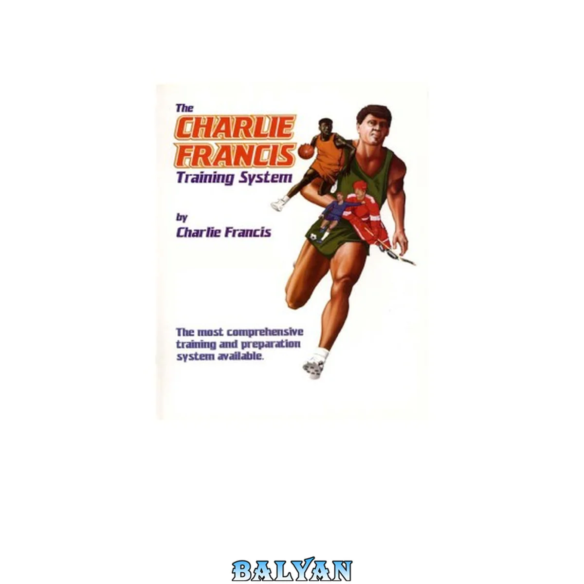 جلد کتاب Charlie Francis Training System