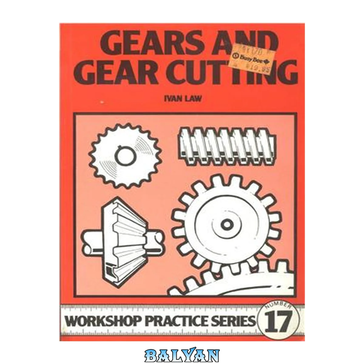 جلد کتاب Gears and Gear Cutting (Workshop Practice Series #17)