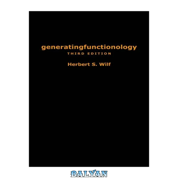 Generatingfunctionology : Third Edition