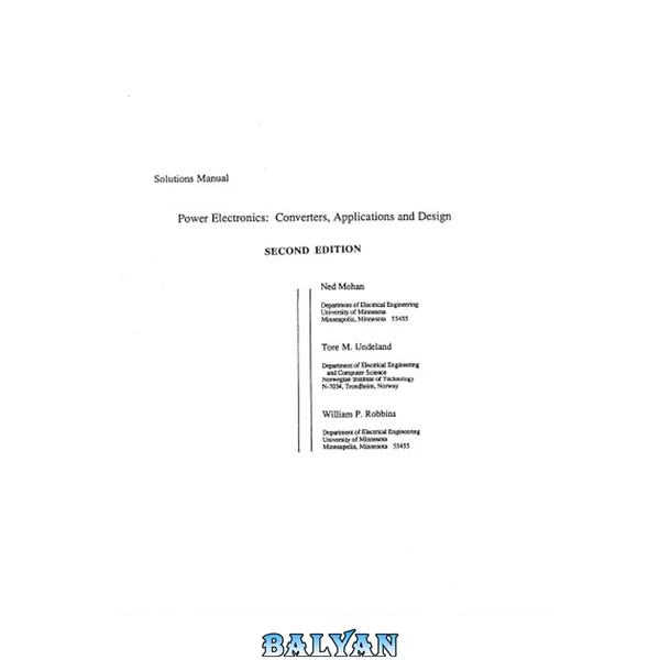 Power Electronics: Converters, Applications and Design - 2nd Edition - Solutions Manual