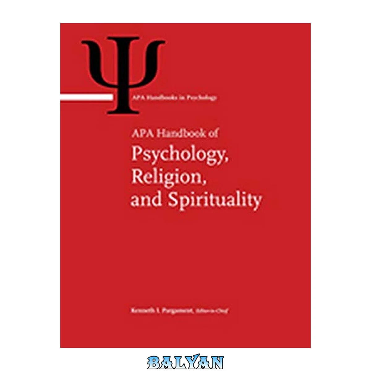 جلد کتاب APA Handbook of Psychology, Religion, and Spirituality (Apa Handbooks in Psychology) - (2-Vol Set) 1
