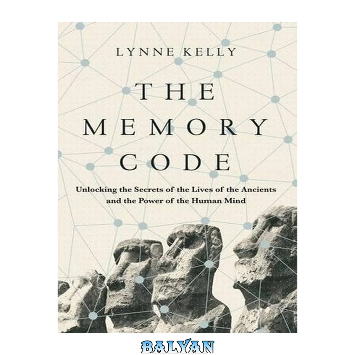 جلد کتاب The Memory Code: The Secrets of Stonehenge, Easter Island and Other Ancient Monuments (AUDIOBOOK)