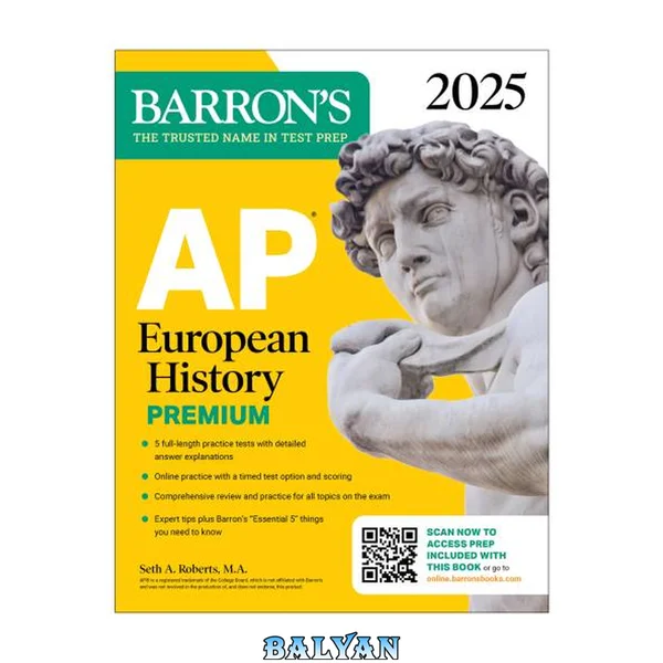 تاریخ اروپا AP پریمیوم، ۲۰۲۵: کتاب آمادگی با ۵ آزمون تمرینی + مرور جامع + تمرین آنلاین