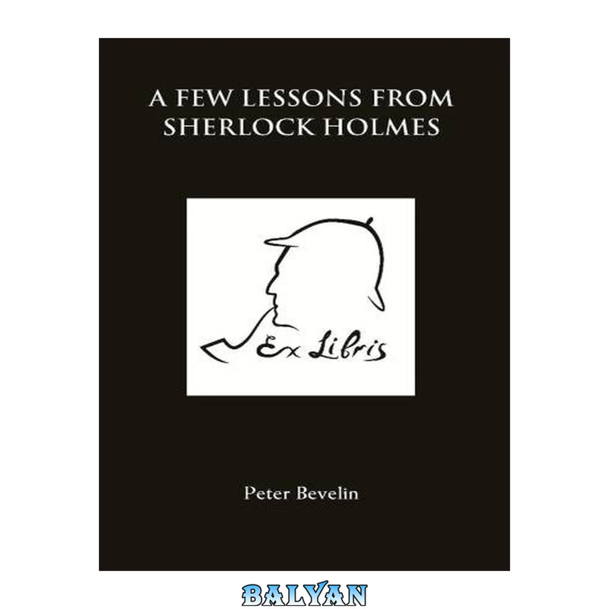 جلد کتاب A few lessons from Sherlock Holmes