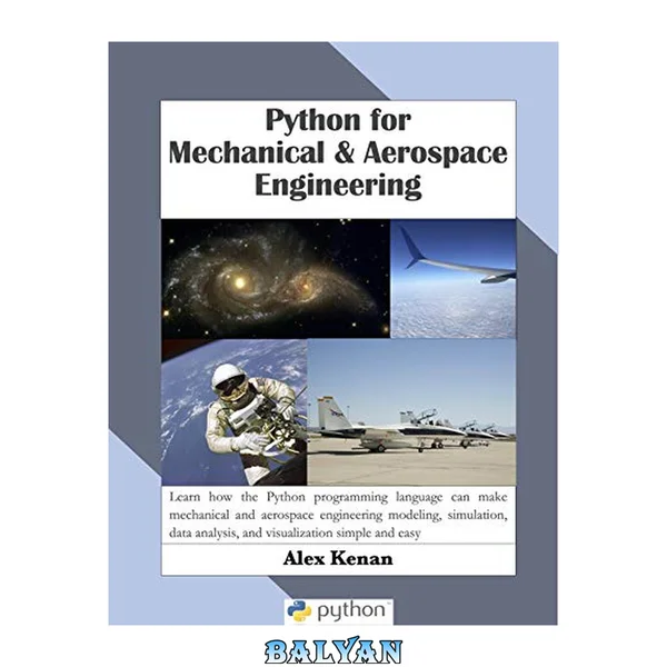 Python for Mechanical and Aerospace Engineering