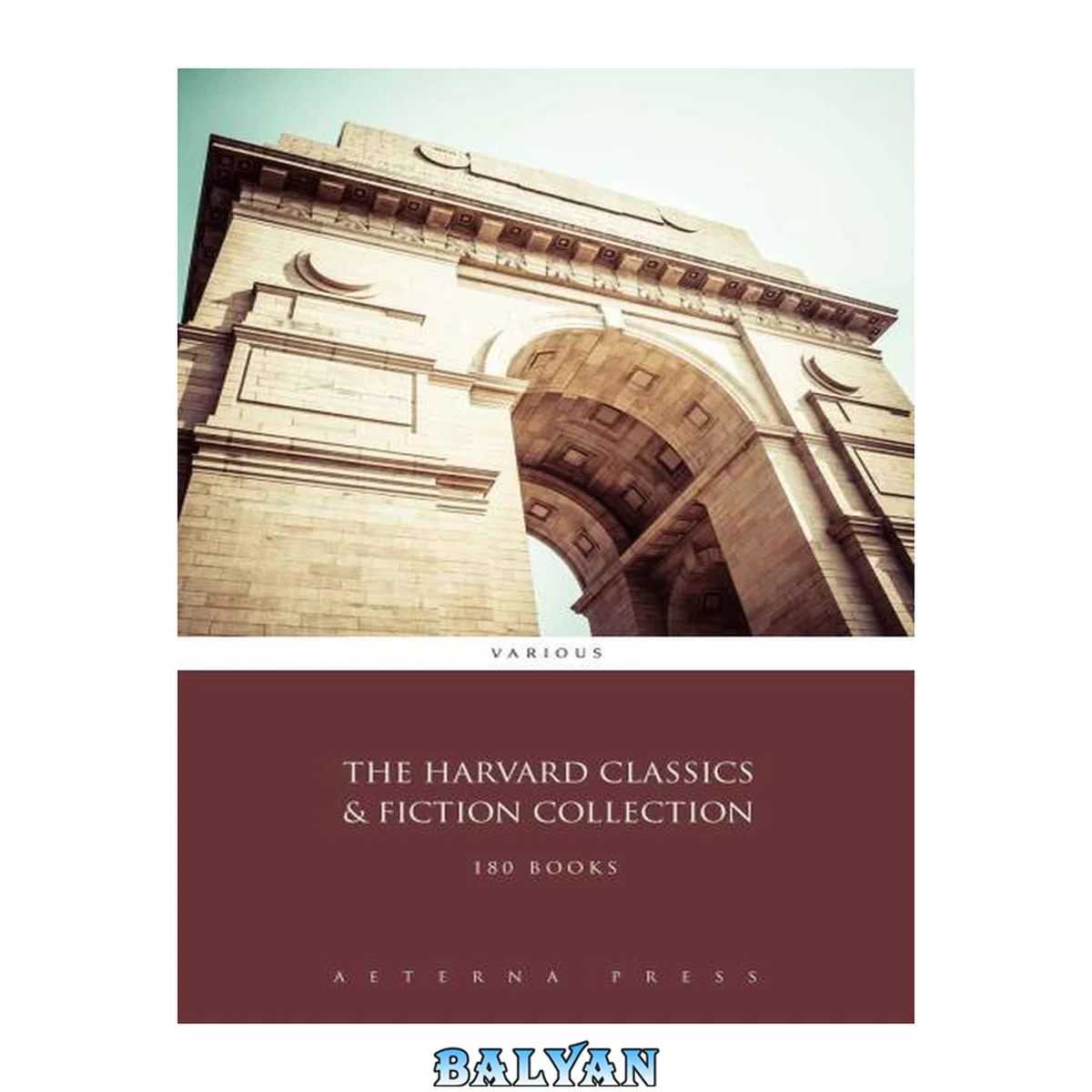 جلد کتاب The Harvard Classics &amp; Fiction Collection
