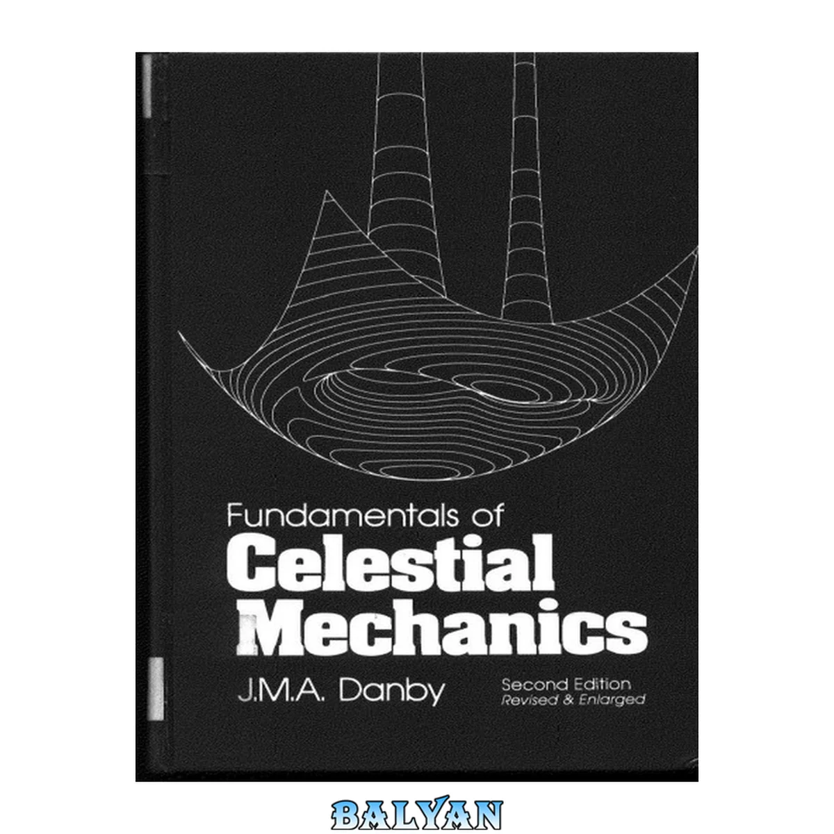 جلد کتاب astronomy - fundamentals of celestial mechanics - danby