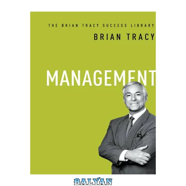Management (The Brian Tracy Success Library)