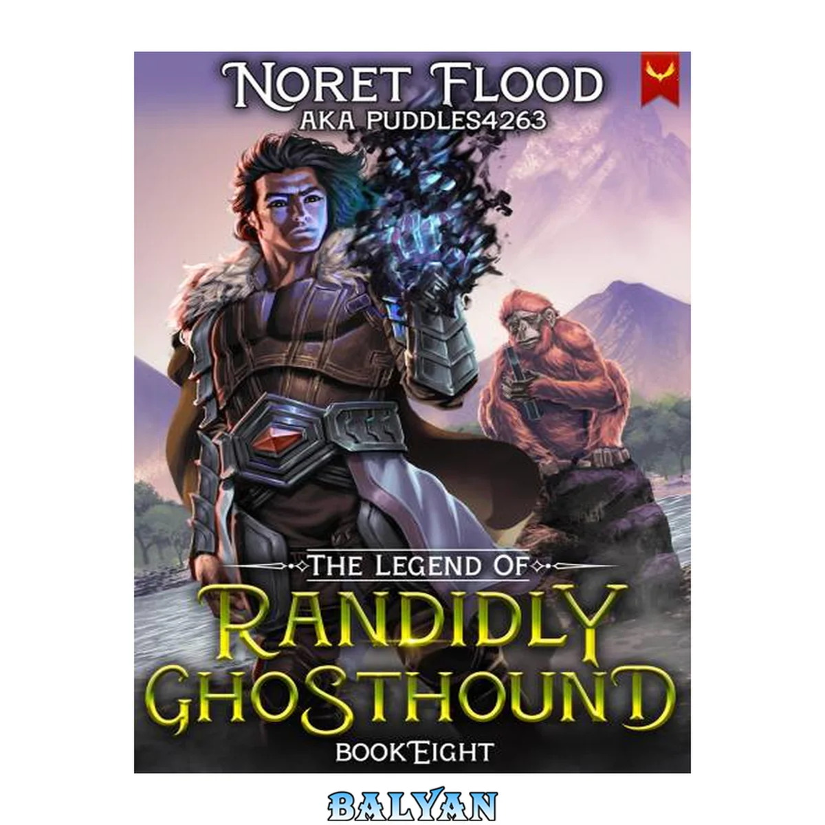 جلد کتاب The Legend of Randidly Ghosthound 8: A LitRPG Adventure