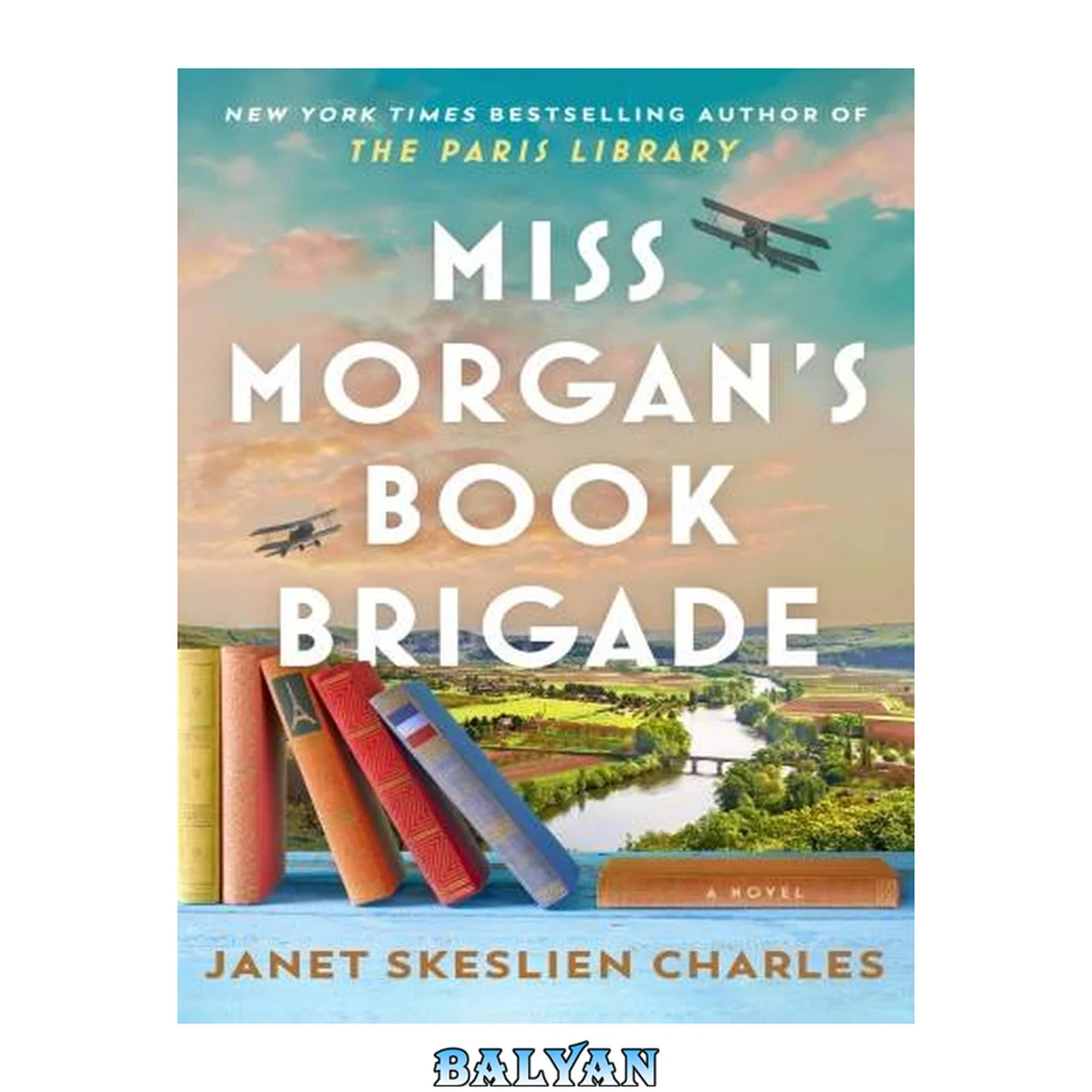 جلد کتاب Miss Morgan's Book Brigade : A Novel