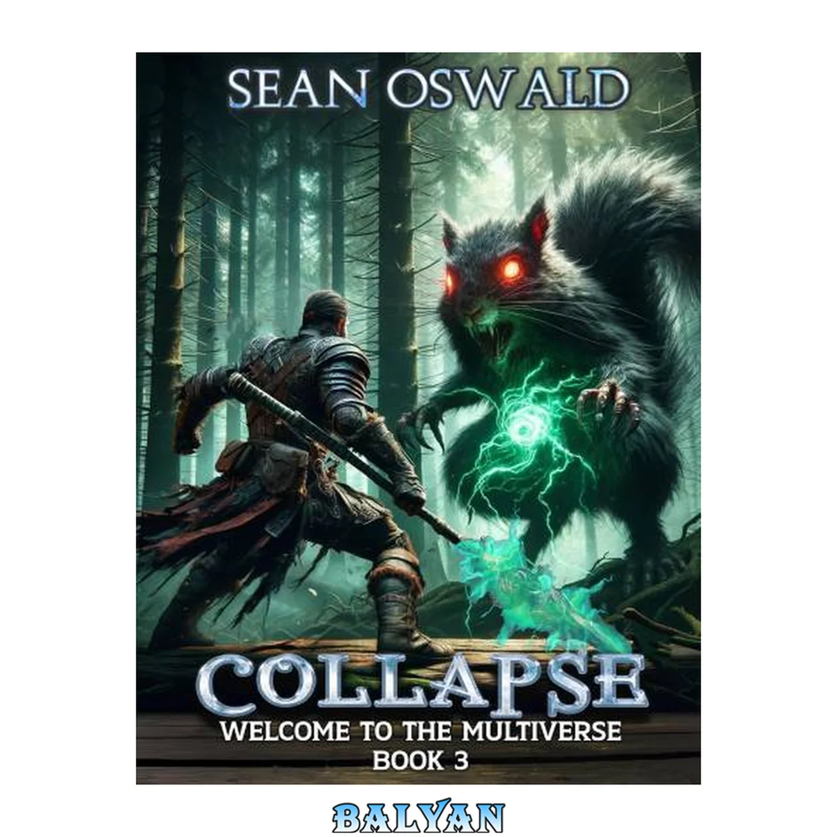 جلد کتاب Collapse: A Litrpg Apocalypse (Welcome to the Multiverse Book 3)