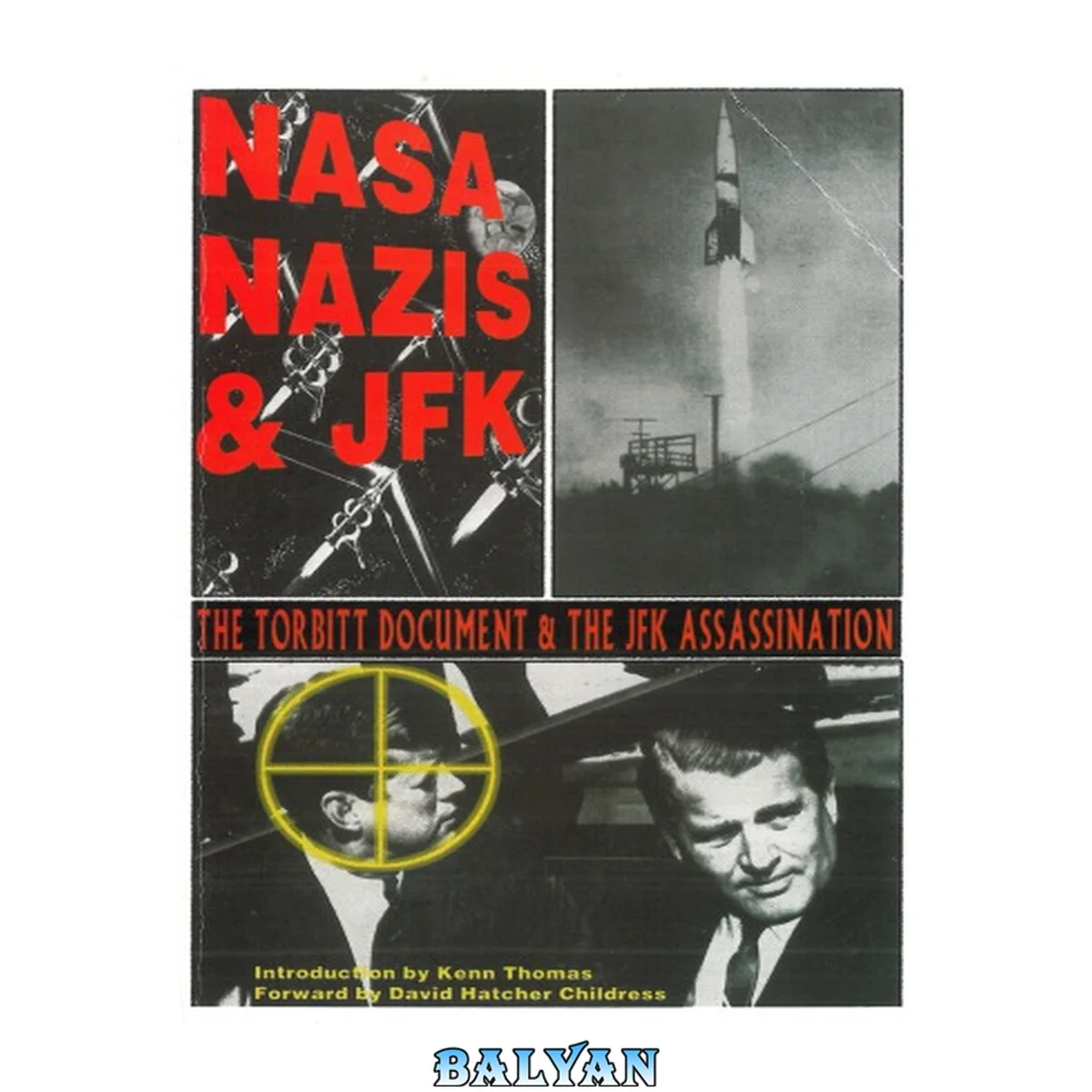 جلد کتاب NASA, Nazis &amp; JFK - The Torbitt Document &amp; the JFK Assassination