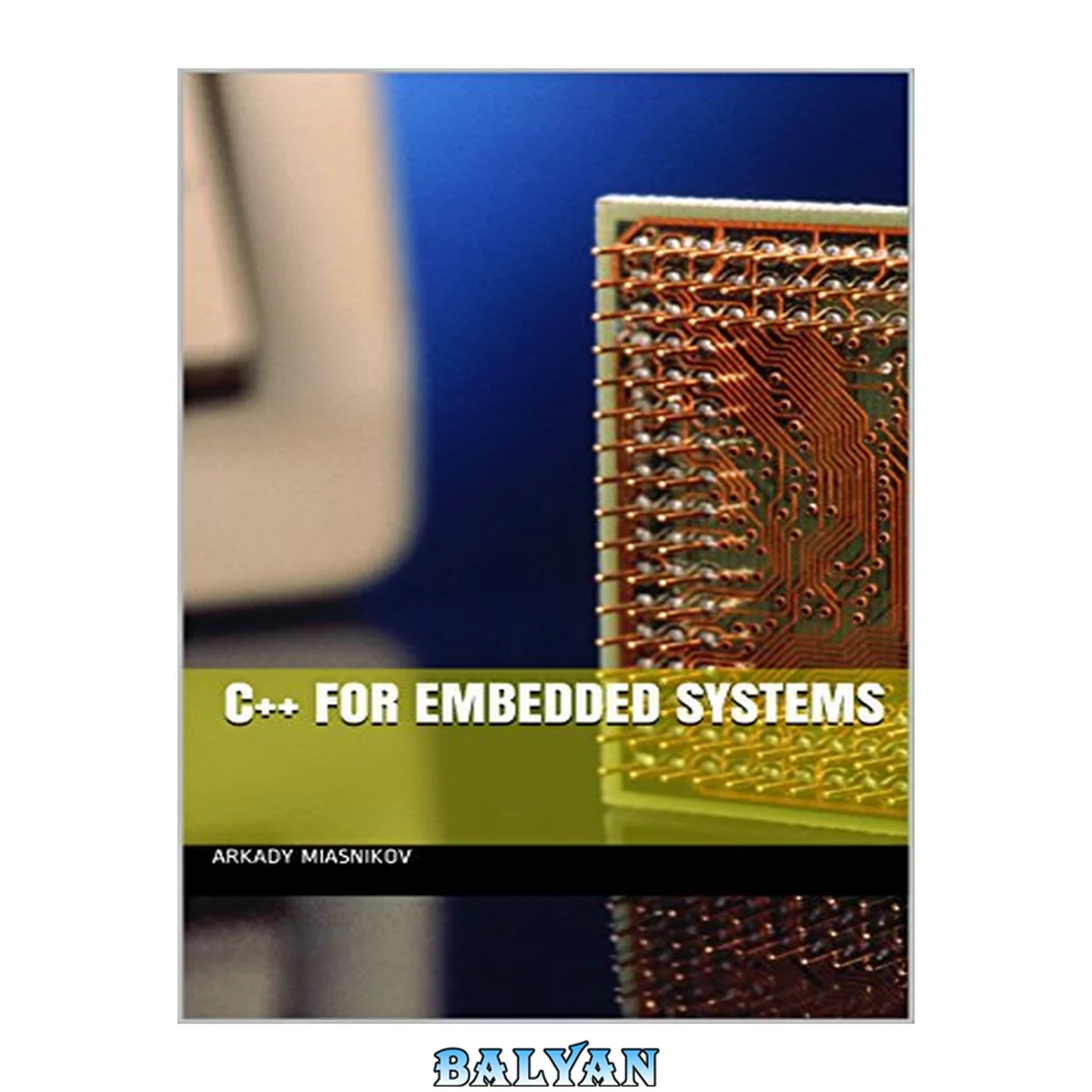 جلد کتاب C++ for embedded systems