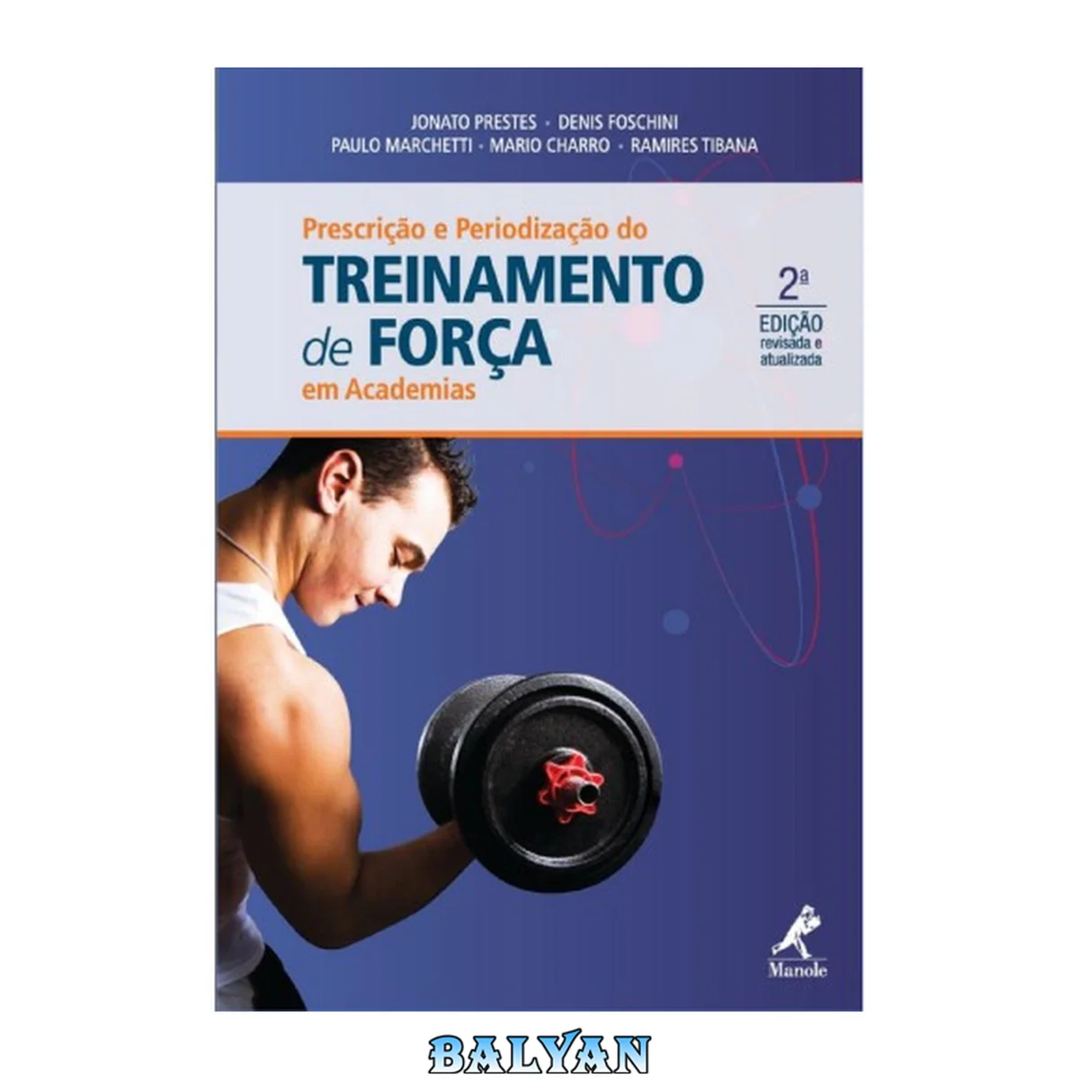 جلد کتاب Prescricao e Periodizacao Do Treinamento de Forca Em Academias