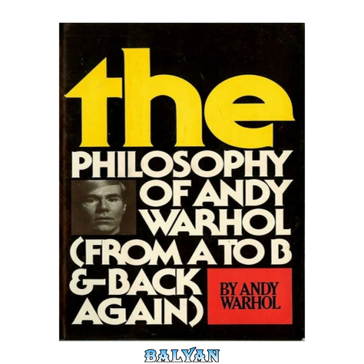جلد کتاب the Philosophy of Andy Warhol