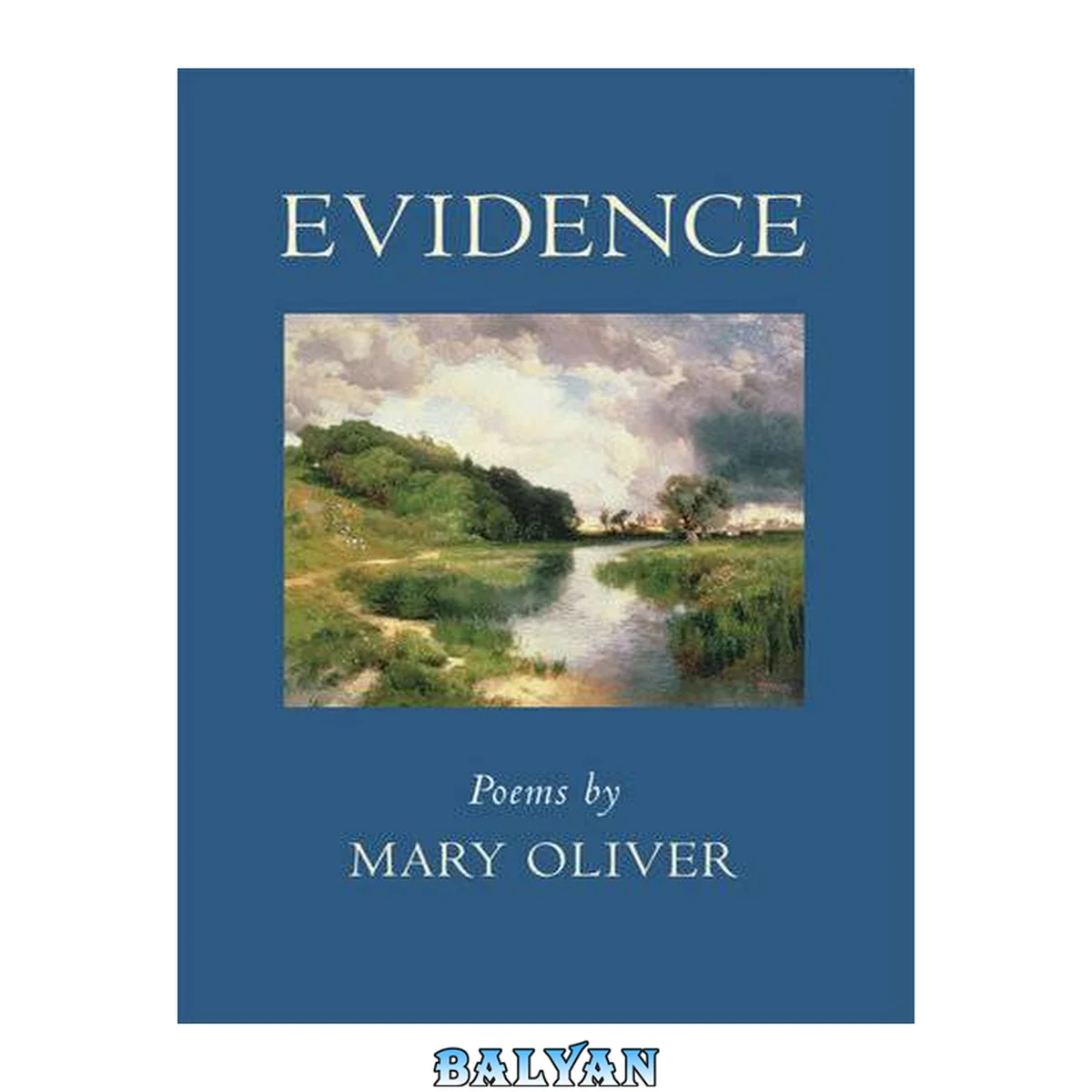 جلد کتاب Evidence : Poems