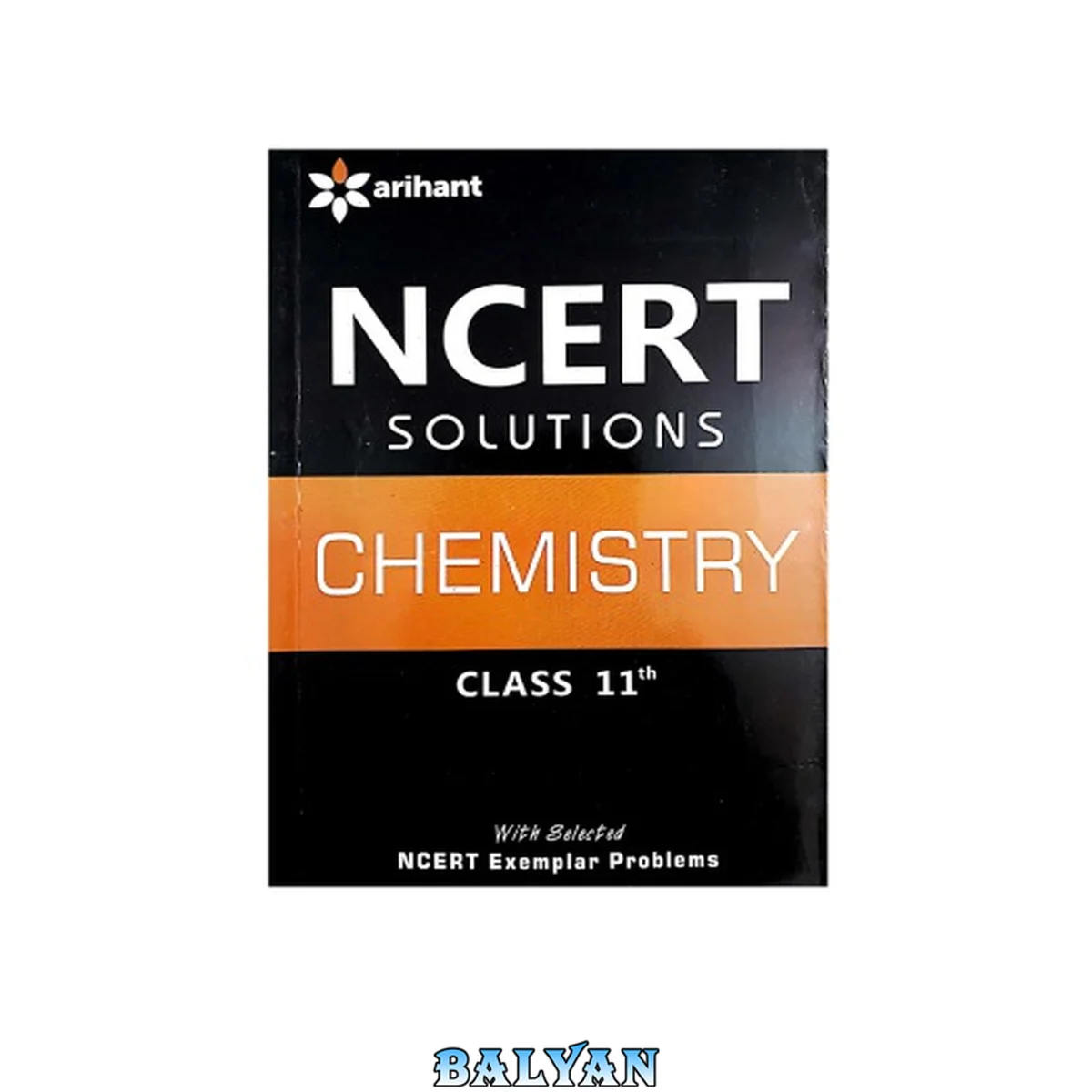جلد کتاب NCERT CBSE Chemistry standard  XI Solution Part 1 Class 11 by Purnima Sharma Arihant Questions and Answers