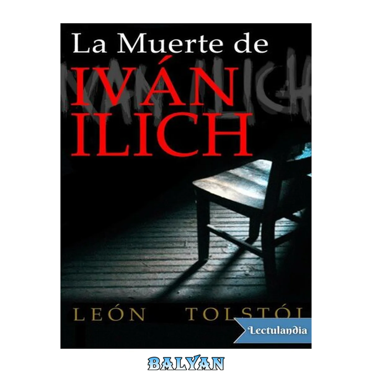 جلد کتاب La muerte de Iván Ilich