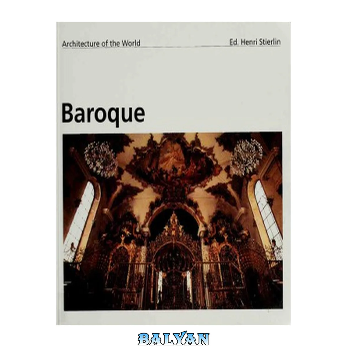 جلد کتاب Baroque: Italy and Central Europe (Architecture Of The World)