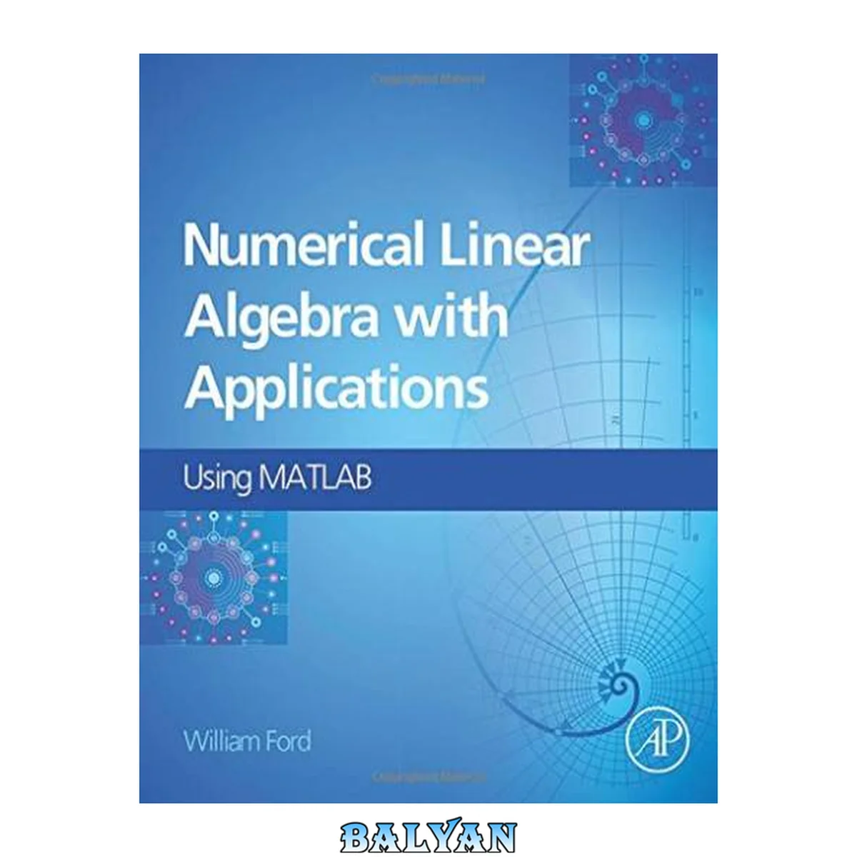جلد کتاب Numerical linear algebra with applications : using MATLAB