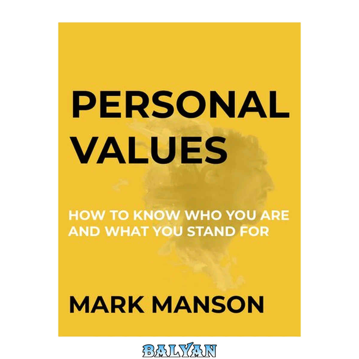 جلد کتاب Personal Values: How To Know Who You Are and What You Stand For