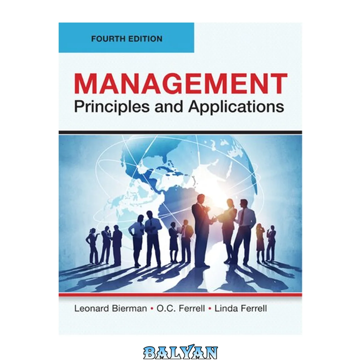 جلد کتاب Management Principles and Applications Fourth Edition