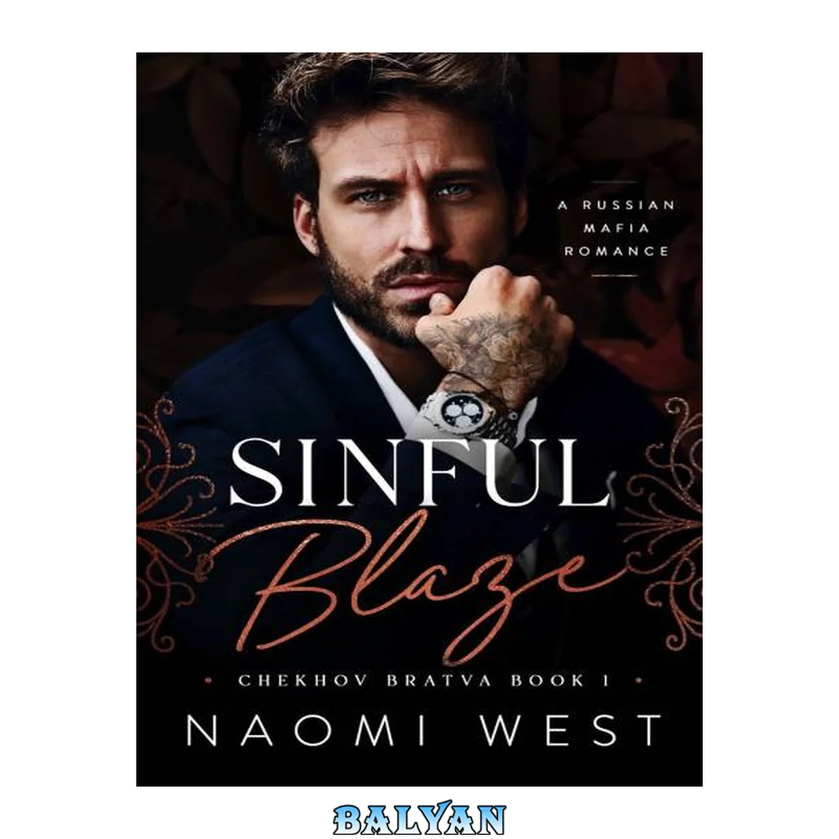 جلد کتاب Sinful Blaze (Chekhov Bratva Book 1)