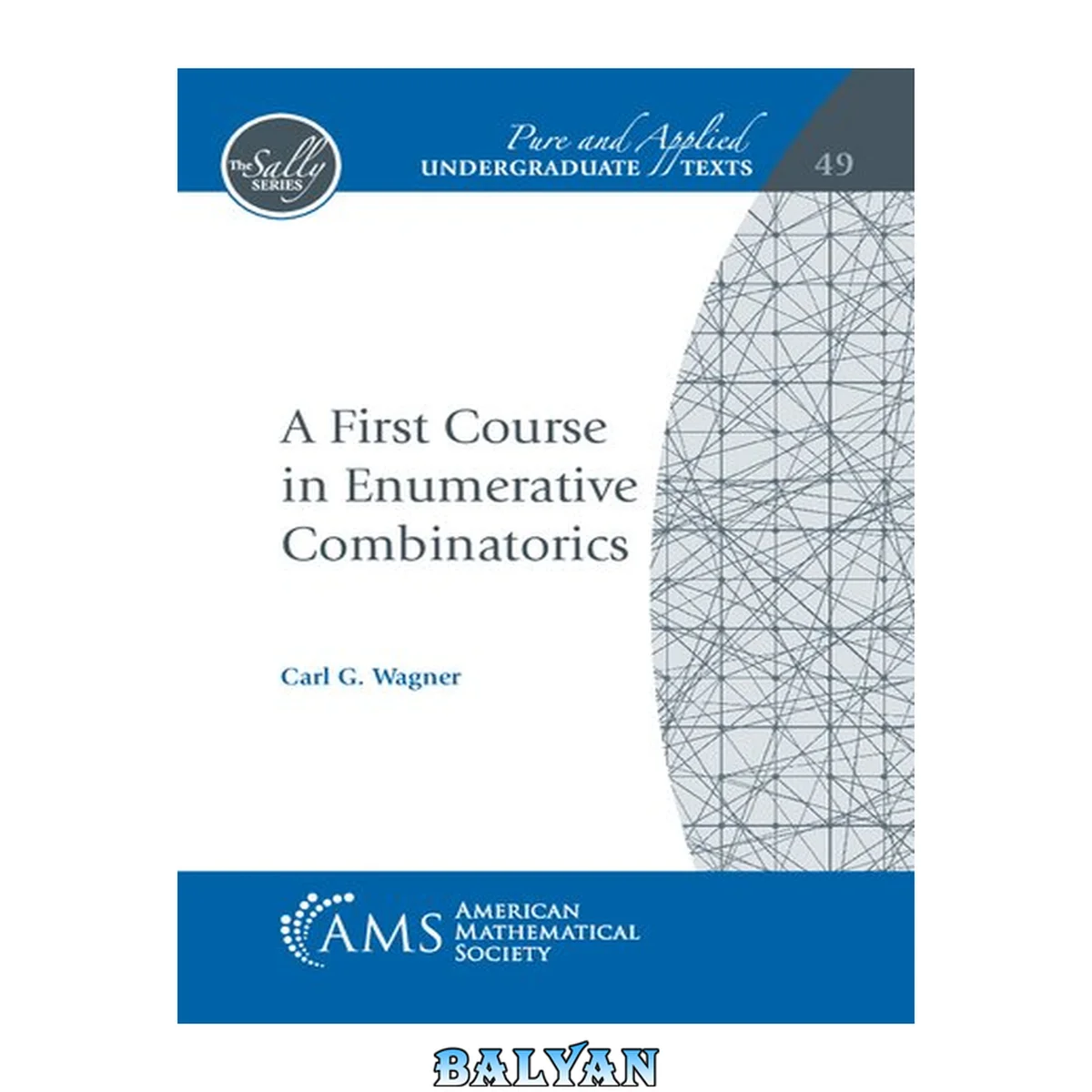 جلد کتاب A First Course in Enumerative Combinatorics
