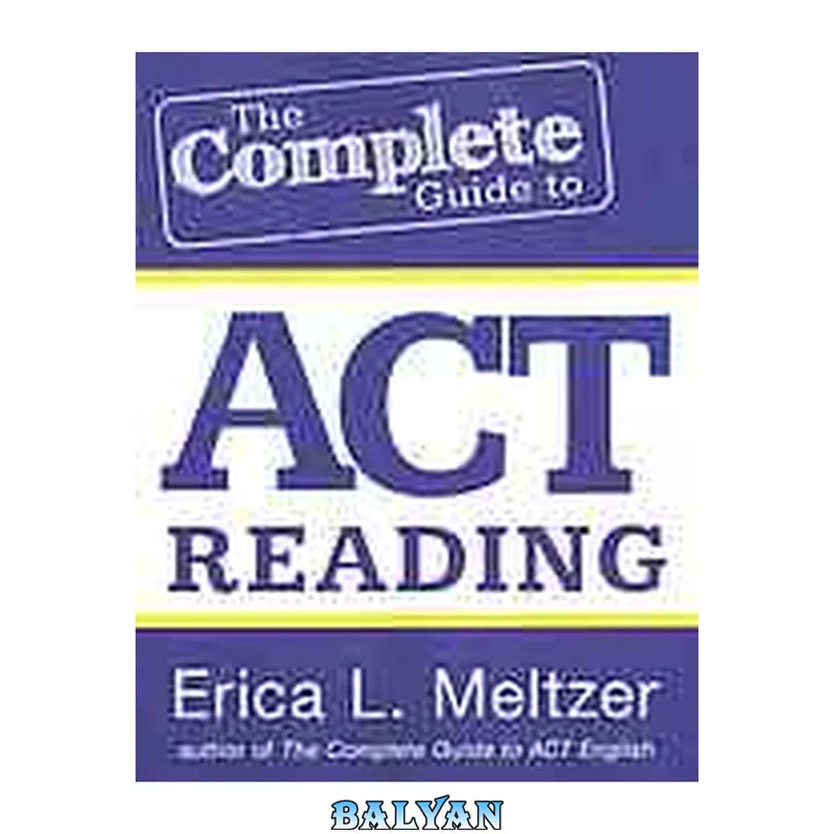 جلد کتاب راهنمای جامع خواندن ACT