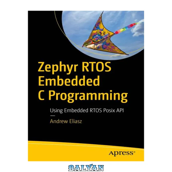 برنامه‌نویسی C در سیستم‌عامل‌های توکار Zephyr: استفاده از API POSIX سیستم‌عامل‌های توکار