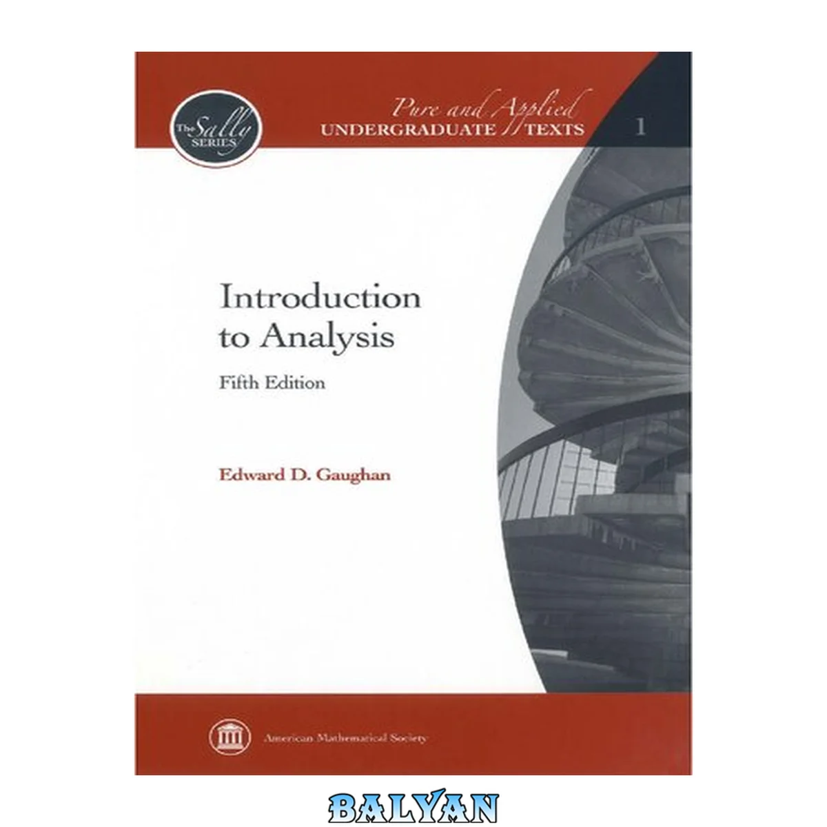جلد کتاب Introduction to Analysis (Pure and Applied Undergraduate Texts) (Pure and Applied Undergraduate Texts, 1)