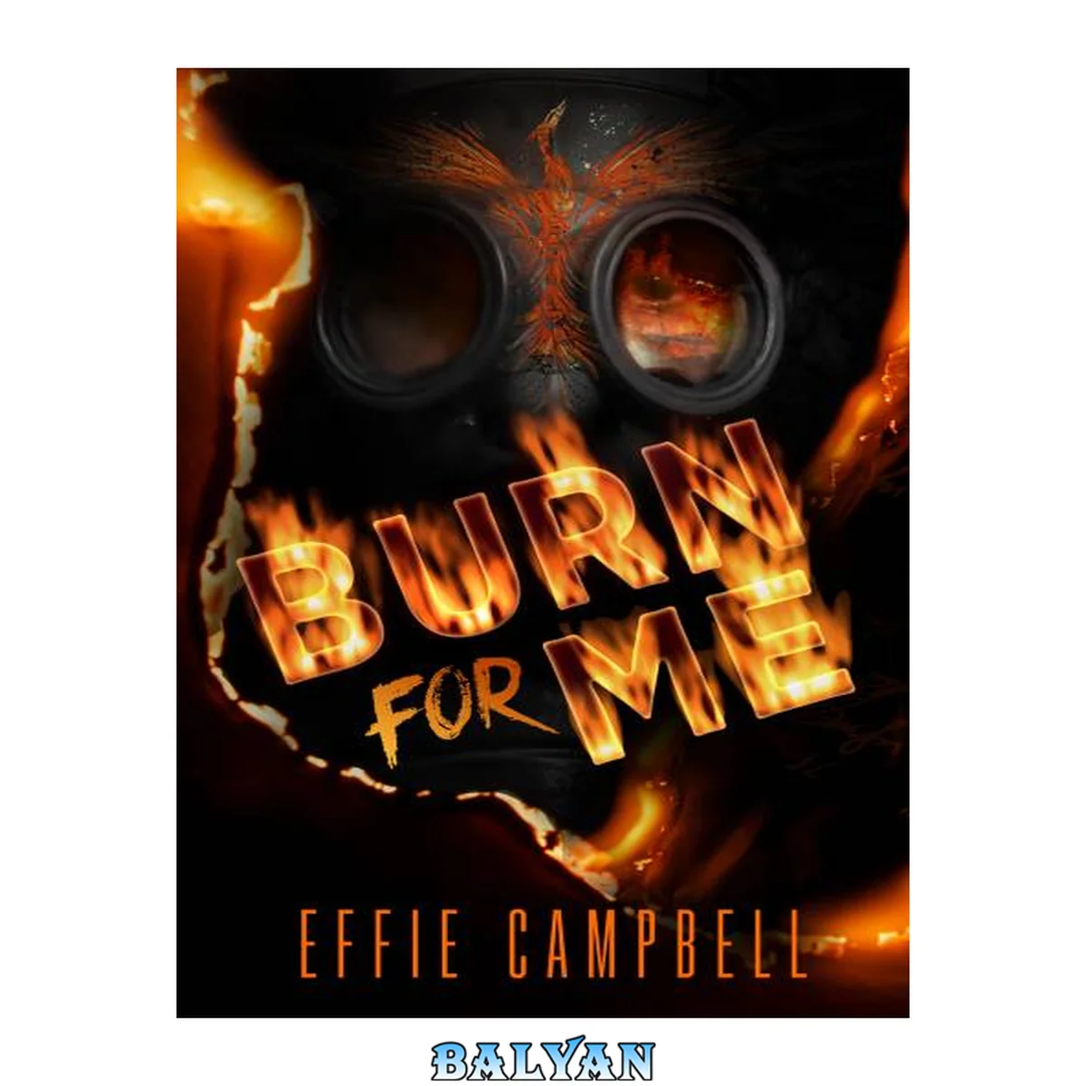 جلد کتاب Burn for Me
