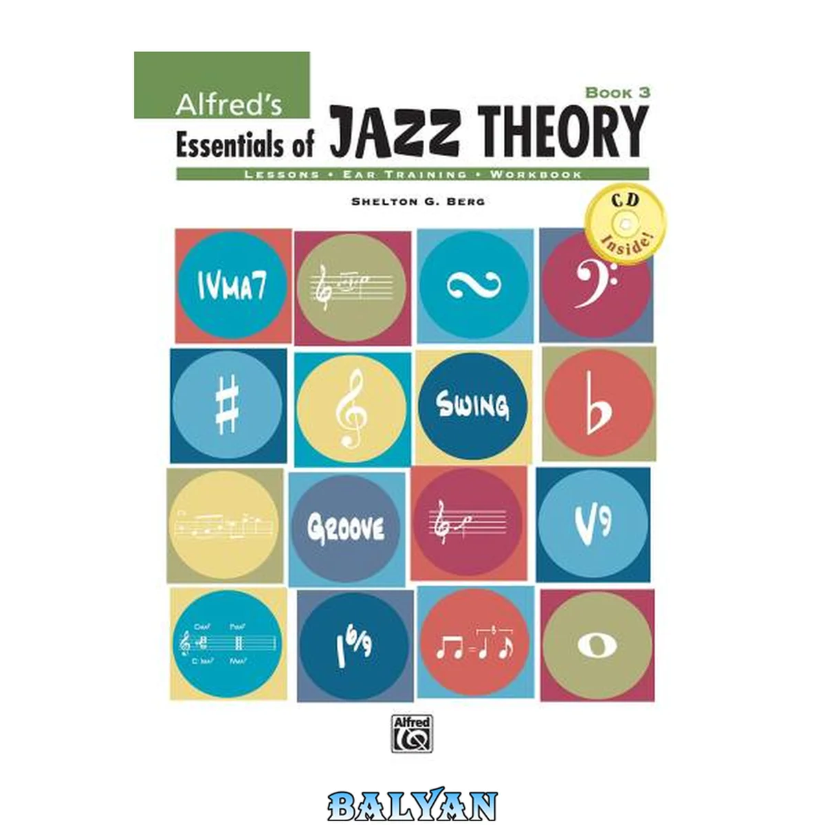 جلد کتاب Alfred's Essentials of Jazz Theory, Bk 3: Book &amp; CD