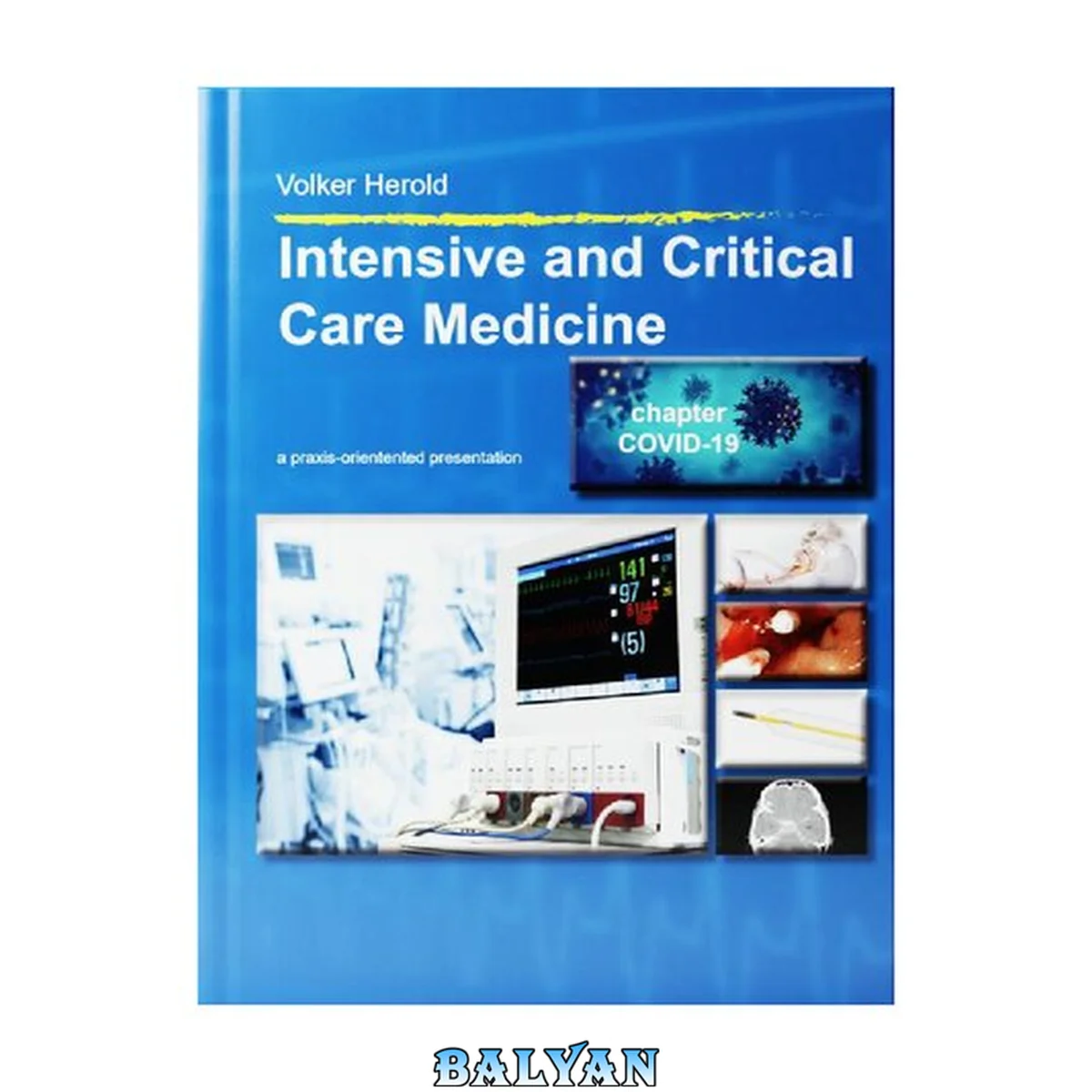 جلد کتاب Intensive and Critical Care Medicine, 2nd English Edition