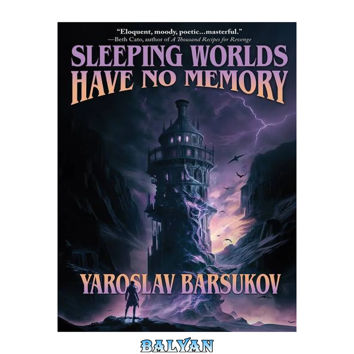 جلد کتاب Sleeping Worlds Have No Memory