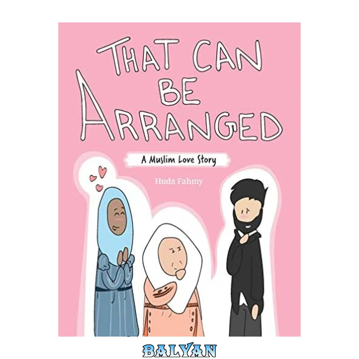 جلد کتاب That Can Be Arranged : A Muslim Love Story