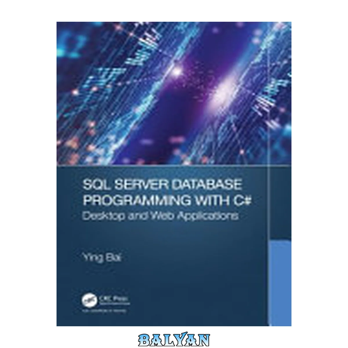 جلد کتاب SQL Server Database Programming with C# : Desktop and Web Applications