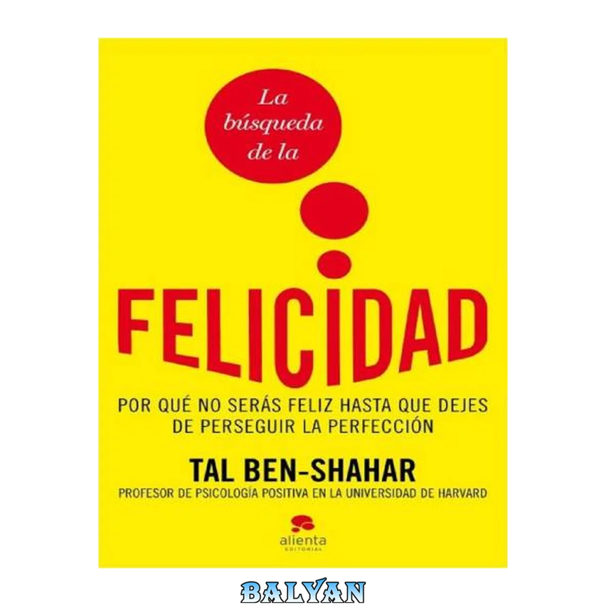 جلد کتاب La búsqueda de la felicidad