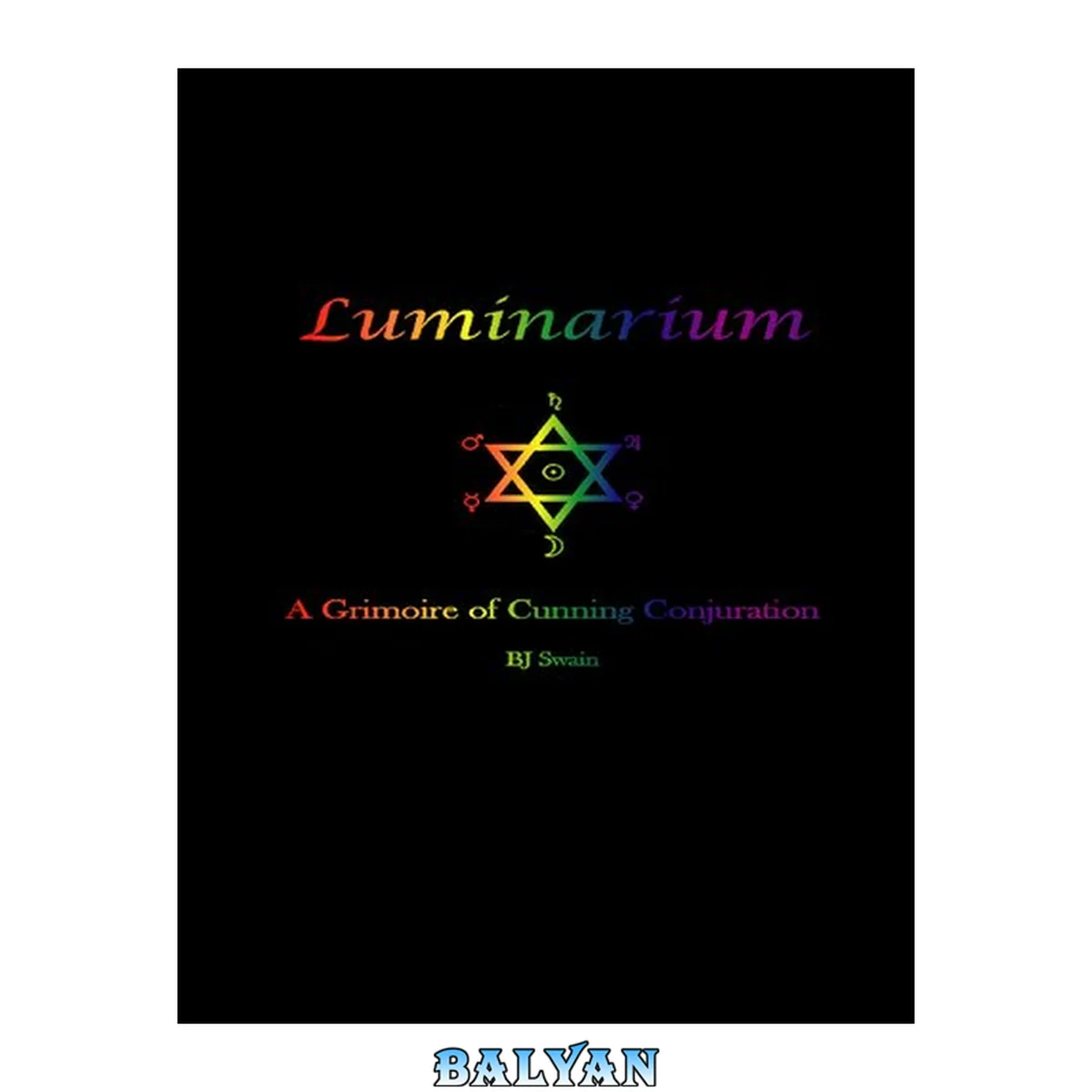 جلد کتاب Luminarium: A Grimoire of Cunning Conjuration
