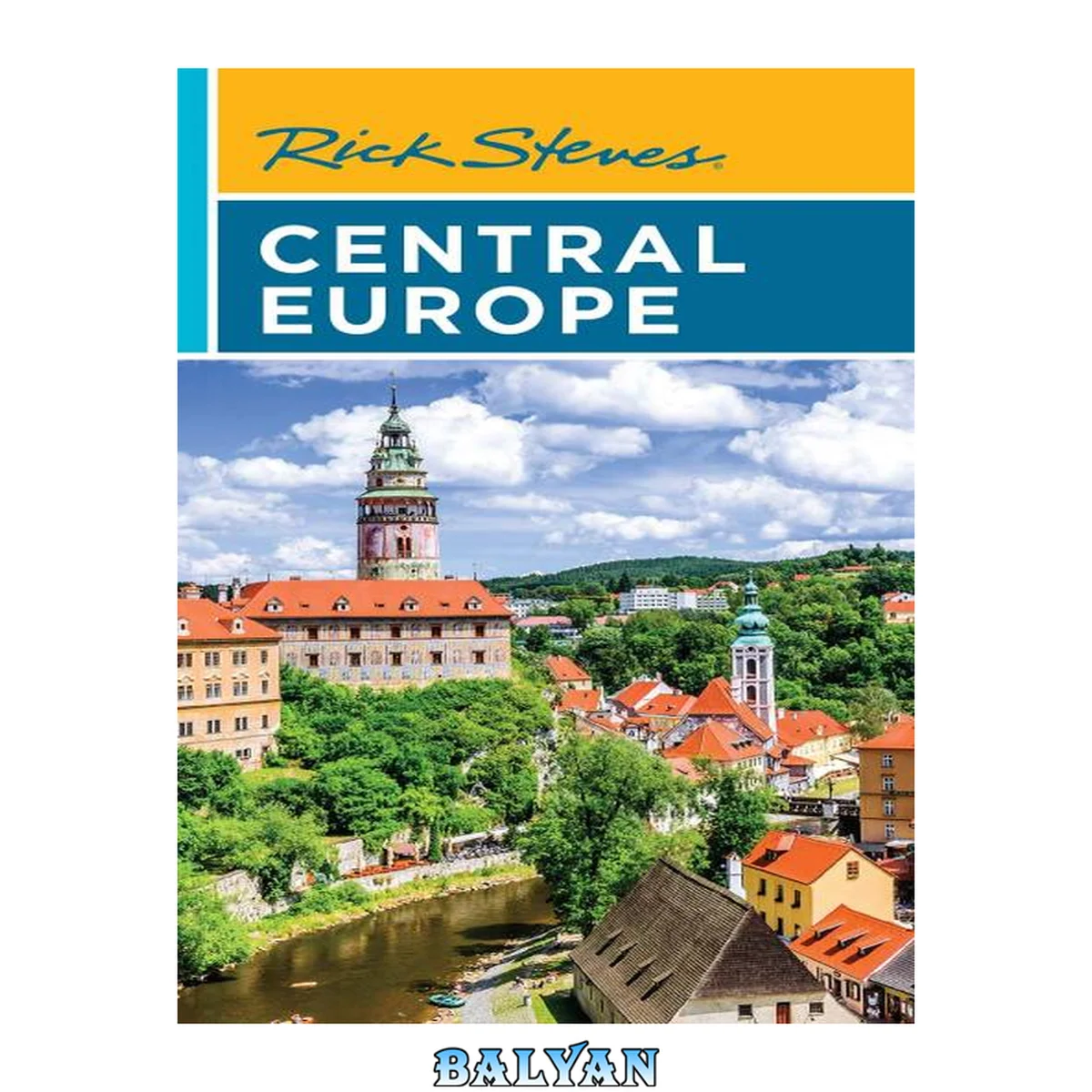 جلد کتاب Rick Steves Central Europe: The Czech Republic, Poland, Hungary, Slovenia &amp; More, 11th Edition