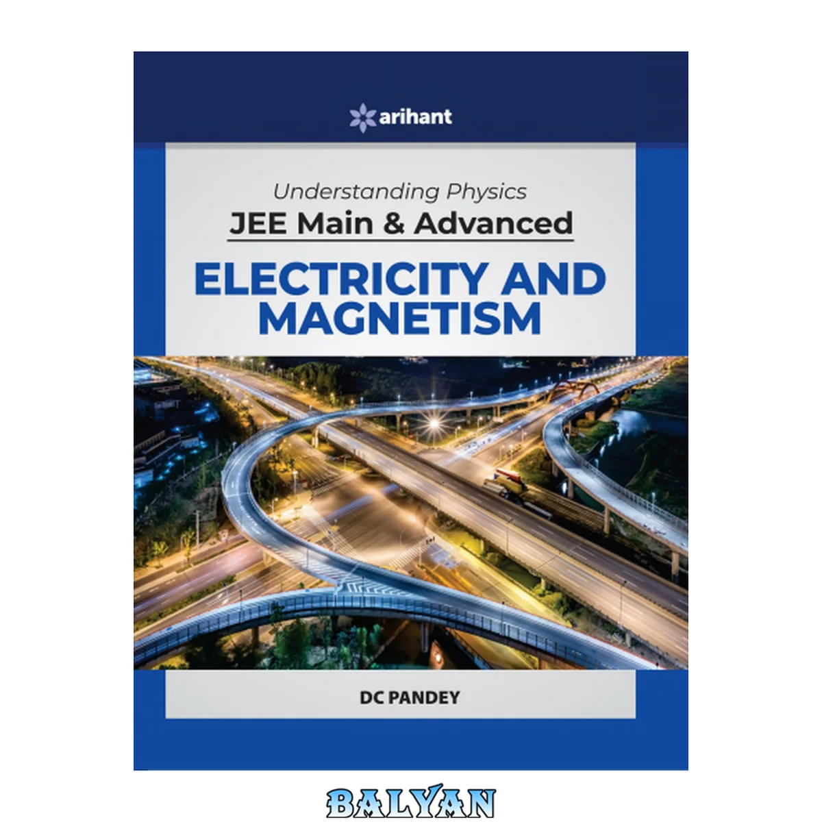 جلد کتاب درک فیزیک برای JEE Main و Advanced Electricity and Magnetism 2020