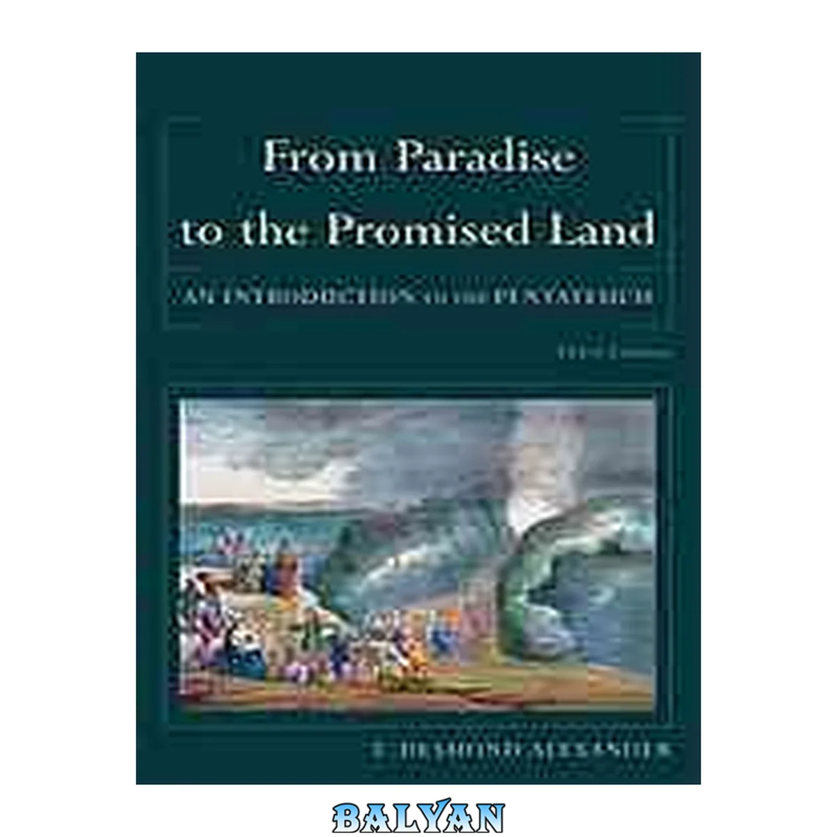 جلد کتاب From Paradise to the Promised Land : An Introduction to the Pentateuch