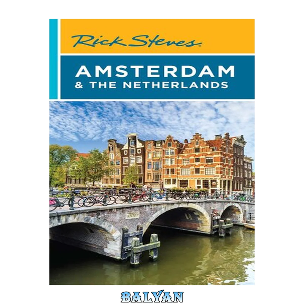 جلد کتاب Rick Steves Amsterdam &amp; the Netherlands (Travel Guide)
