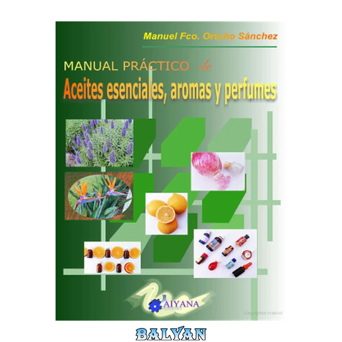 جلد کتاب Manual práctico de Aceites esenciales, aromas y perfumes