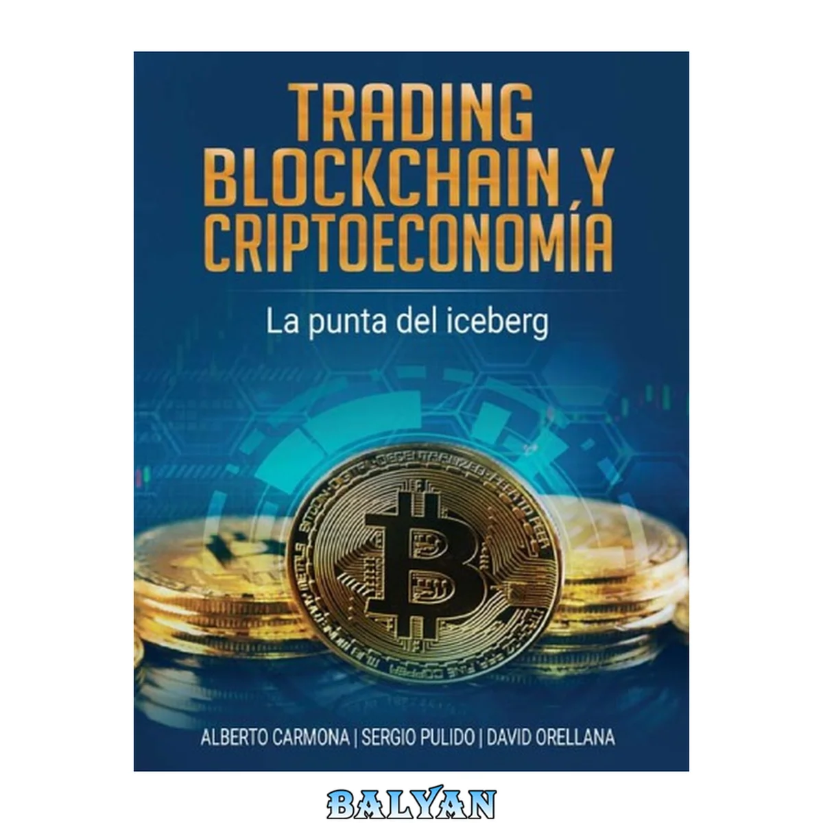 جلد کتاب Trading, Blockchain y Criptoeconomía